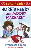 Horrid Henry Early Reader: Horrid Henry and Moody Margaret