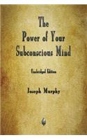 Power of Your Subconscious Mind