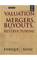 Valuation For Mergers, Buyouts, And Restructuring, 2Nd Ed