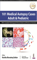 101 Medical Autopsy Cases