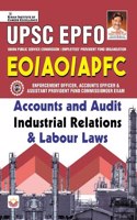 Upsc Epfo Eo/Ao/Apfc Accounts And Audit Industrial Relations And Labour Laws (English Medium) (4141)