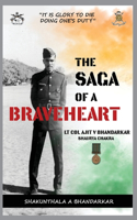 Saga of a Braveheart