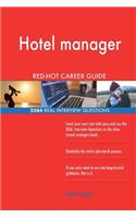 Hotel manager RED-HOT Career Guide; 2584 REAL Interview Questions