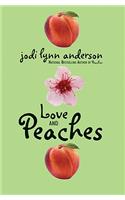 Love and Peaches