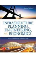 Infrastructure Planning, Engineering and Economics, Second Edition