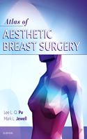 Atlas of Contemporary Aesthetic Breast Surgery