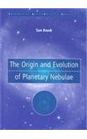 The Origin and Evolution of Planetary Nebulae