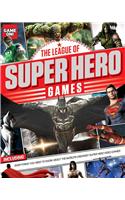 The League of Super Hero Games (Game On!)