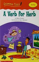 GRAMMAR TALES: A VERB FOR HERB