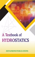 A Textbook of Hydrostatics