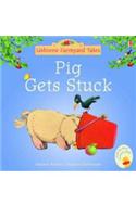 Farmyard Tales Stories Pig Gets Stuck