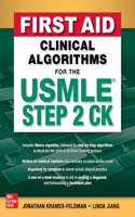 First Aid Clinical Algorithms for the USMLE Step 2 Ck