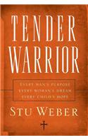 Tender Warrior