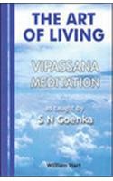 The Art of Living: Vipassana Meditation