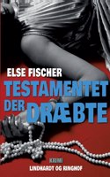 Testamentet der dræbte