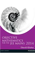 Objective Mathematics for the JEE Mains 2014