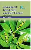 Agricultural Insect Pests and Their Control 2nd Revised Edition