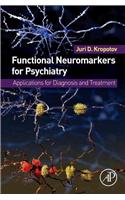 Functional Neuromarkers for Psychiatry