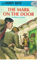 Hardy Boys 13: The Mark on the Door