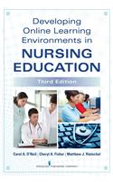 Developing Online Learning Environments in Nursing Education