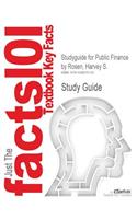 Studyguide for Public Finance by Rosen, Harvey S., ISBN 9780073511283