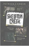 Skeleton Creek #1