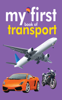 My First Book Of Transport