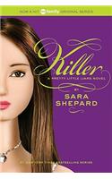 Pretty Little Liars #6: Killer