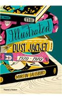 The Illustrated Dust Jacket: 1920-1970