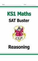 KS1 Maths SAT Buster: Reasoning (for end of year assessments)