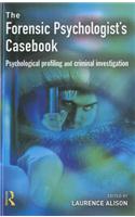 Forensic Psychologists Casebook