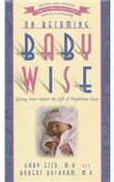 On Becoming Baby Wise