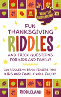 Fun Thanksgiving Riddles and Trick Questions for Kids and Family