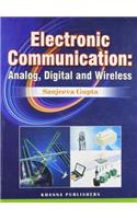 Electronic Communication : Analog, Digital And Wireless PB