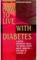 How To Live With Diabetes