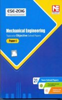 ESE-2016 : Mechanical Engineeing Objective Solved Paper I