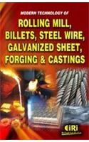 Modern Technology Of Rolling Mill, Billets, Steel Wire, Galvanized Sheet, Forging And Castings