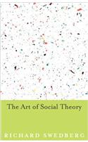 Art of Social Theory