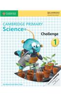 Cambridge Primary Science Challenge 1