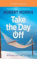 Take the Day Off Study Guide (Study Guide)