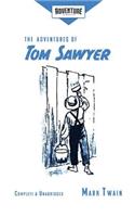 Adventures of Tom Sawyer (Adventure Classics)