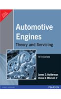 Automotive Engines : Theory And Servicing, 5/e