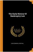 Early History Of Bankruptcy Law