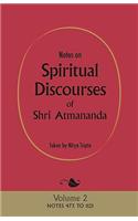 Notes on Spiritual Discourses of Shri Atmananda