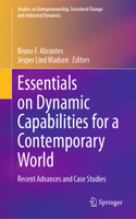 Essentials on Dynamic Capabilities for a Contemporary World