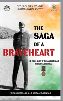 Saga of a Braveheart