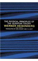 Physical Principles of the Quantum Theory