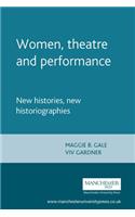 Women, Theatre and Performance