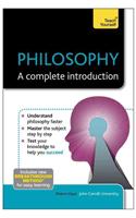 Philosophy: A Complete Introduction: Teach Yourself