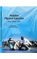 Practical Physical Education (For Class XII) (Crown Size)